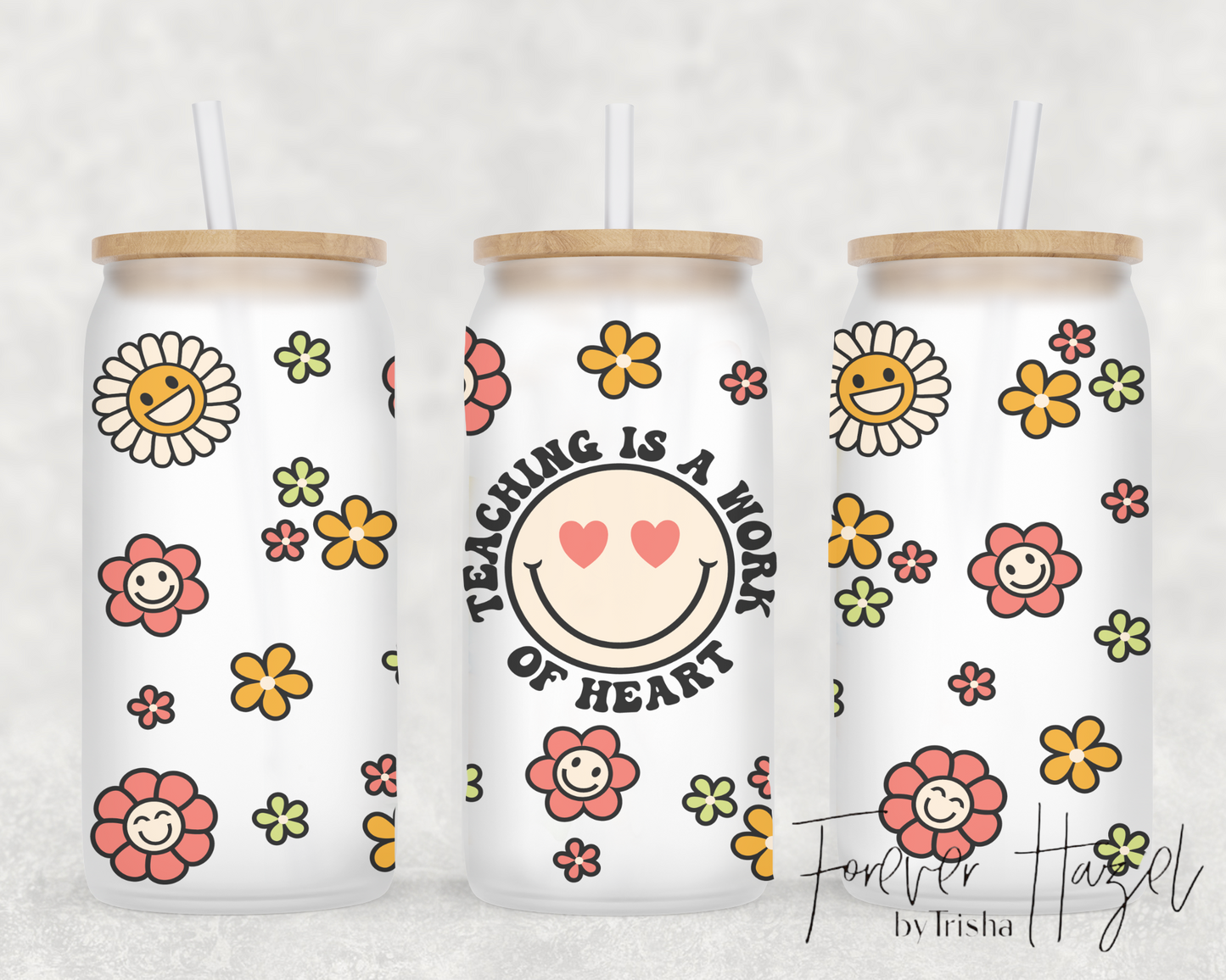 Teaching Is A Work Of Heart 16oz Frosted Glass Can