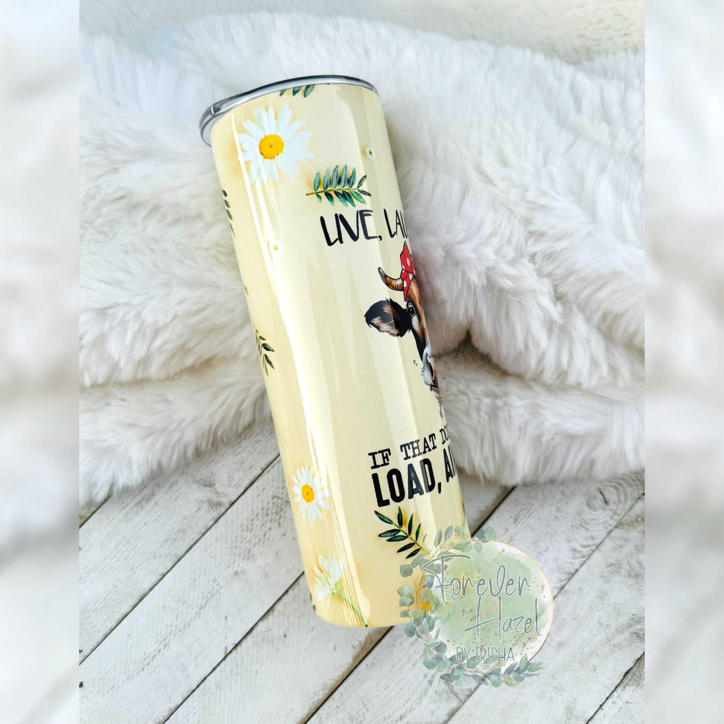 Live, Laugh, Love Tumbler