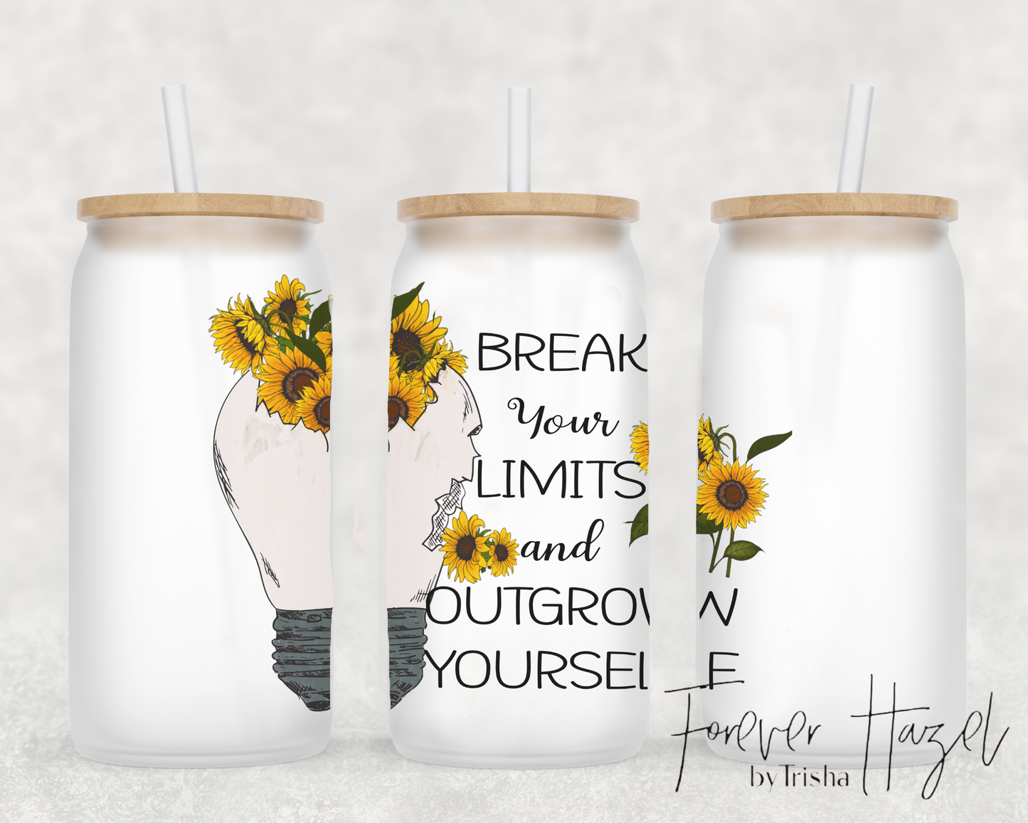 Break Your Limits And Outgrow Yourself 16oz Frosted Glass Can