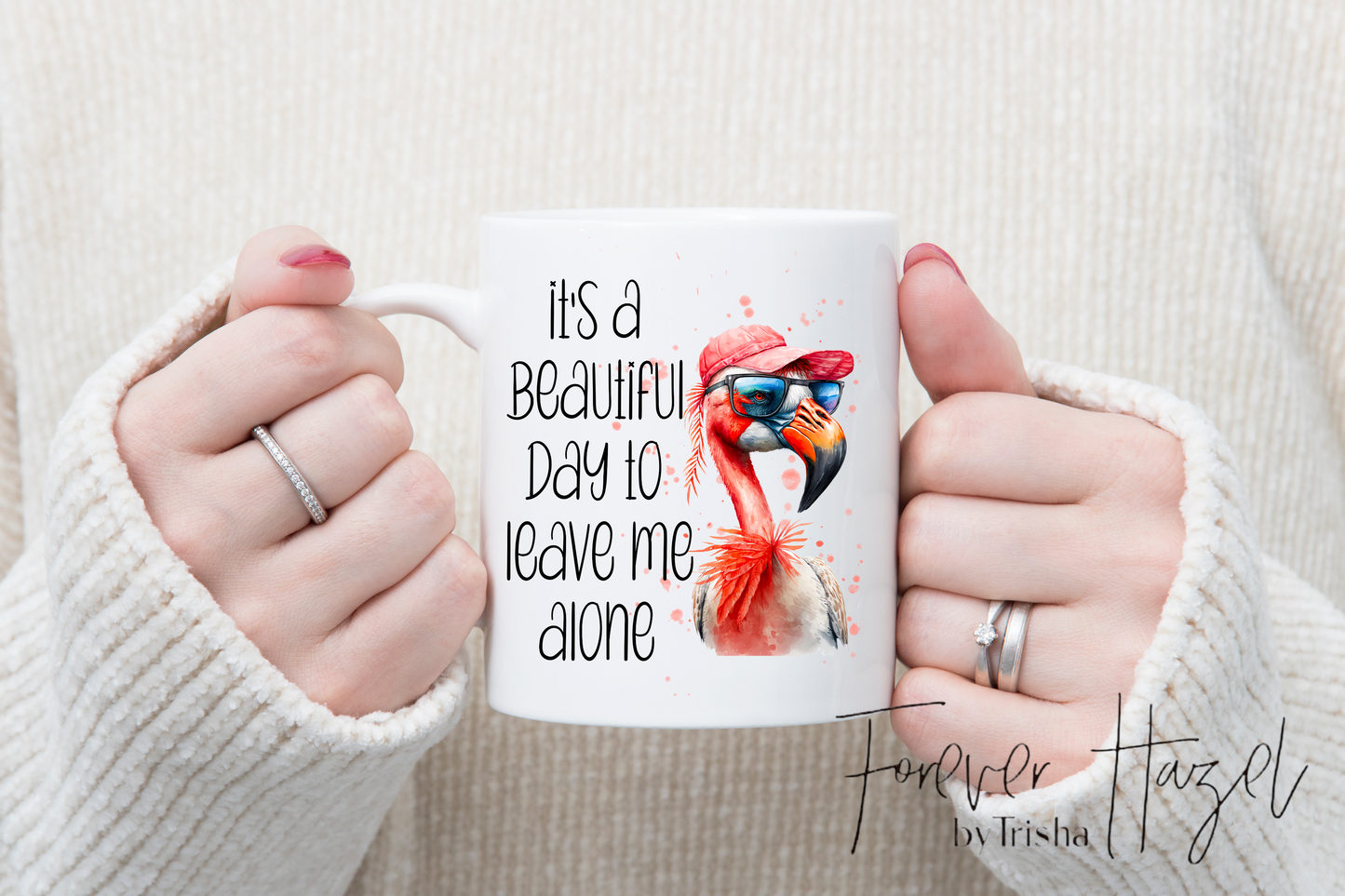 It’s A Beautiful Day To Leave Me Alone, Flamingo 11 Oz. Ceramic Mug