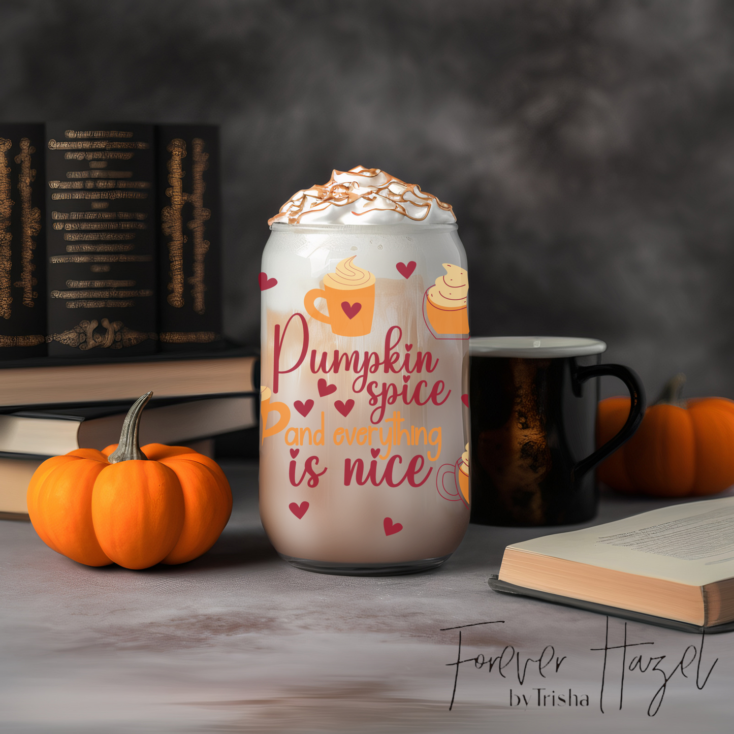 Pumpkin Spice & Everything Is Nice 16oz Frosted Glass Can