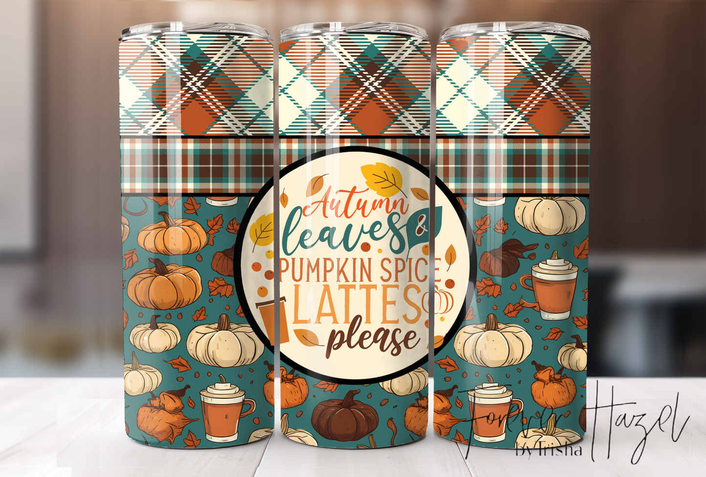 Autumn Leaves & Pumpkin Spice Lattes Please Tumbler