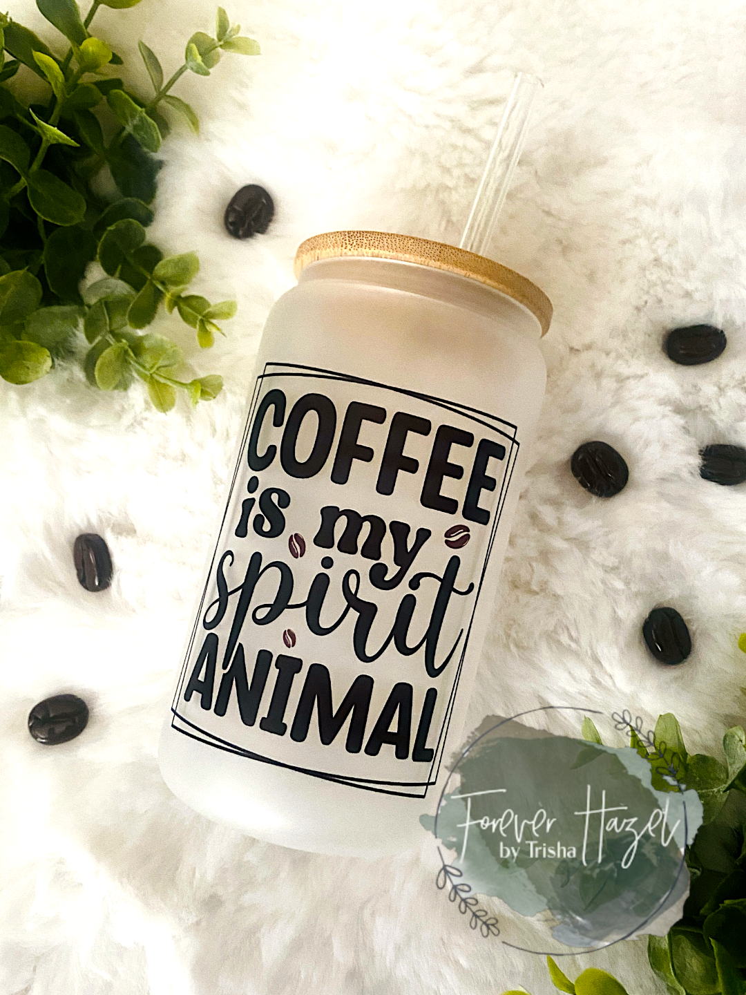 Coffee Is My Spirit Animal 16oz Frosted Glass Can