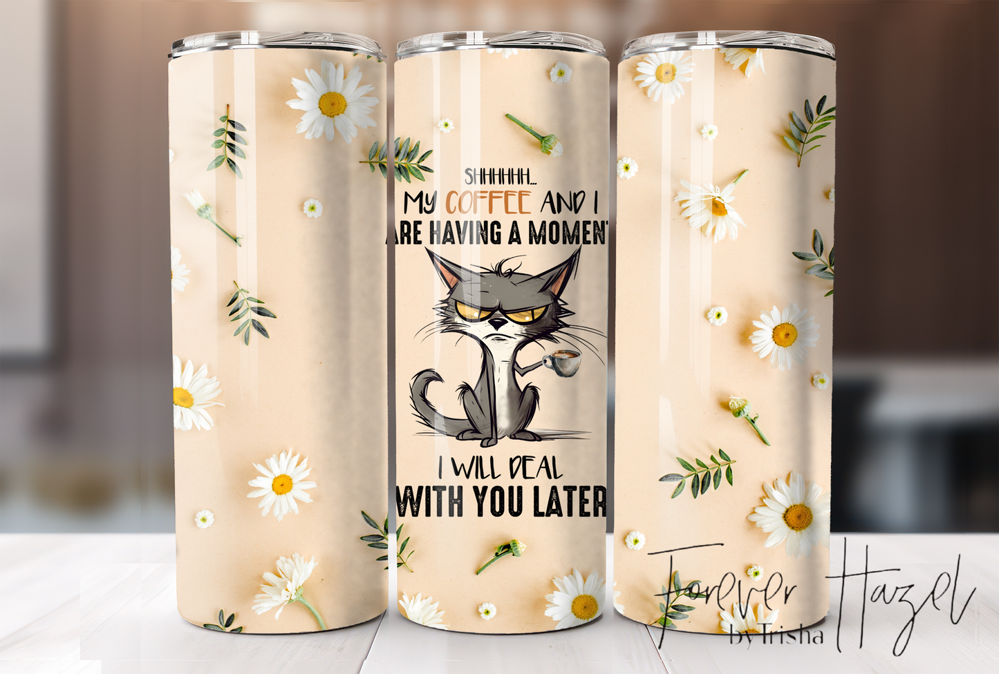 I Will Deal With You Later Tumbler