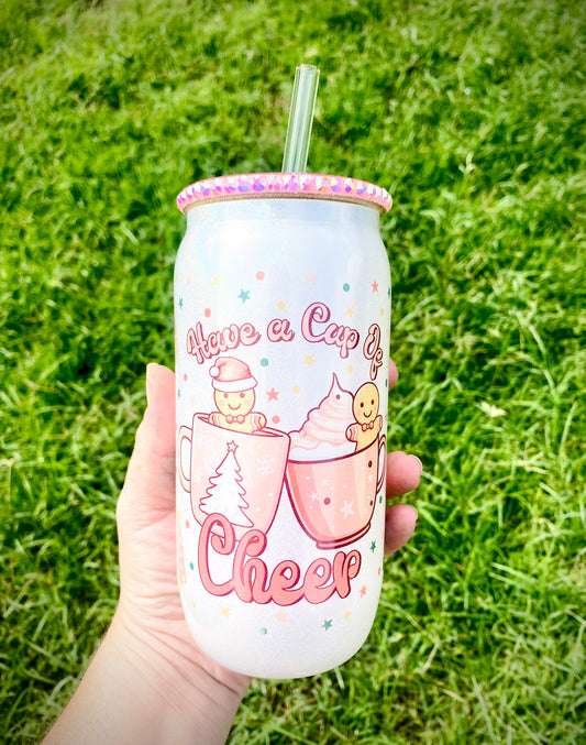 Have A Cup Of Cheer 16oz Glass Can