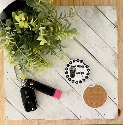 All I Need Is Coffee and My Dog Car Coaster Set
