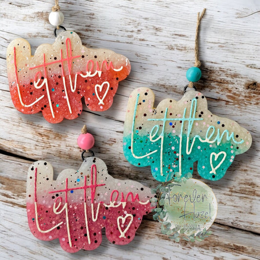 Let Them Freshie: Inspirational Aroma Bead Air Freshener