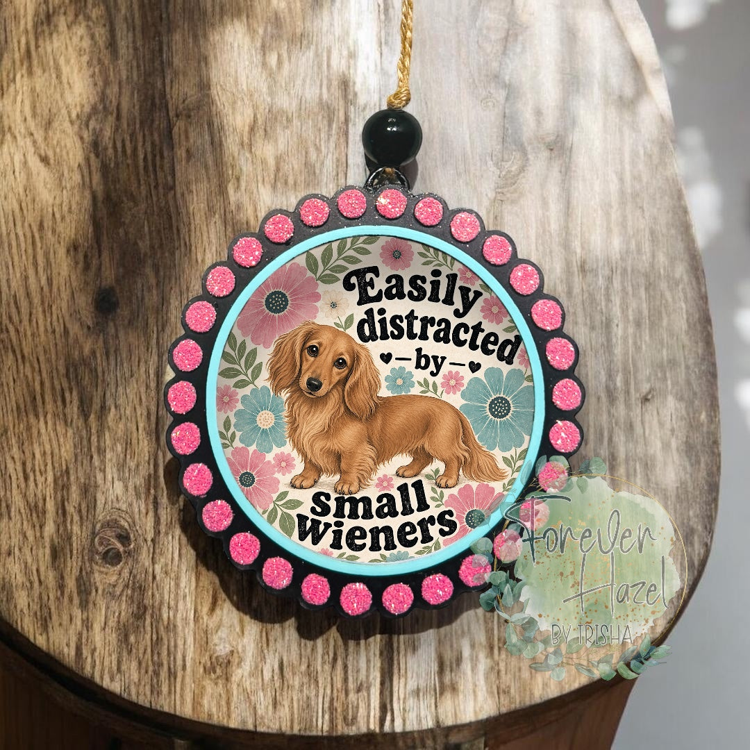 Easily Distracted by Small Wieners Dachshund Freshie: Dog Aroma Bead Air Freshener