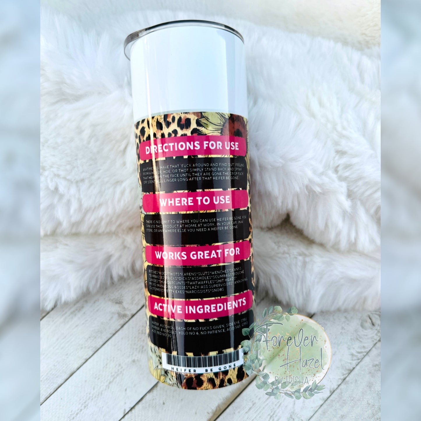 Heifer Be Gone Spray Tumbler