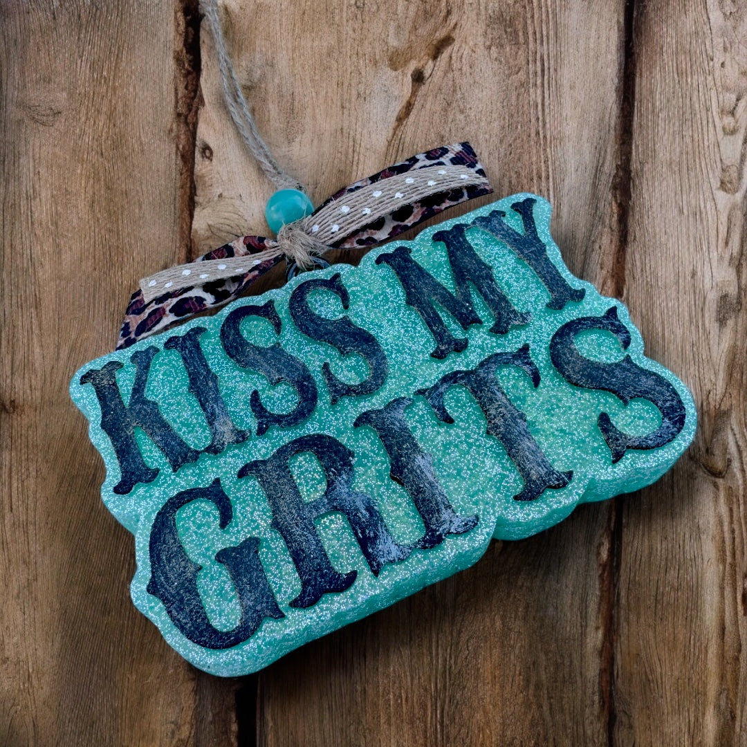 Kiss My Grits Freshie