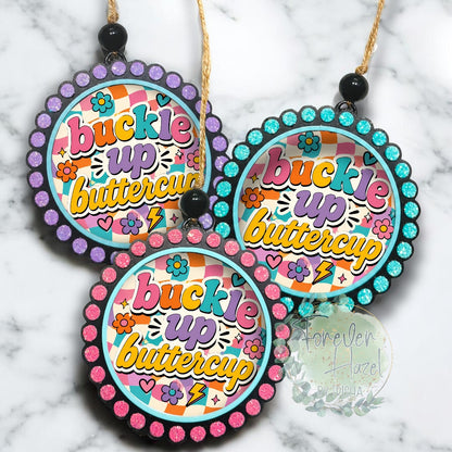 Buckle Up Buttercup Freshie: Aroma Bead Air Freshener