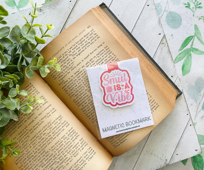 Smut Is A Vibe Magnetic Bookmark