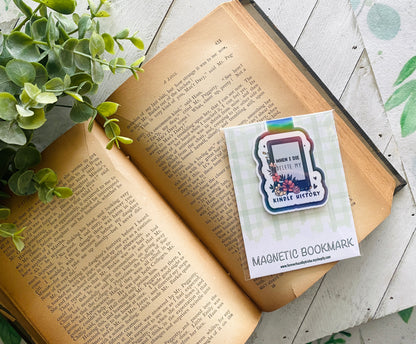 When I Die Delete My Kindle History Magnetic Bookmark