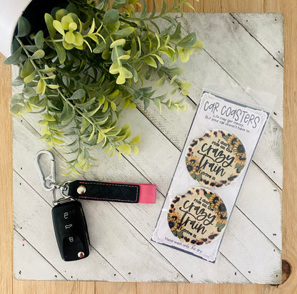 I Don't Ride On The Crazy Train I Drive It Car Coaster Set