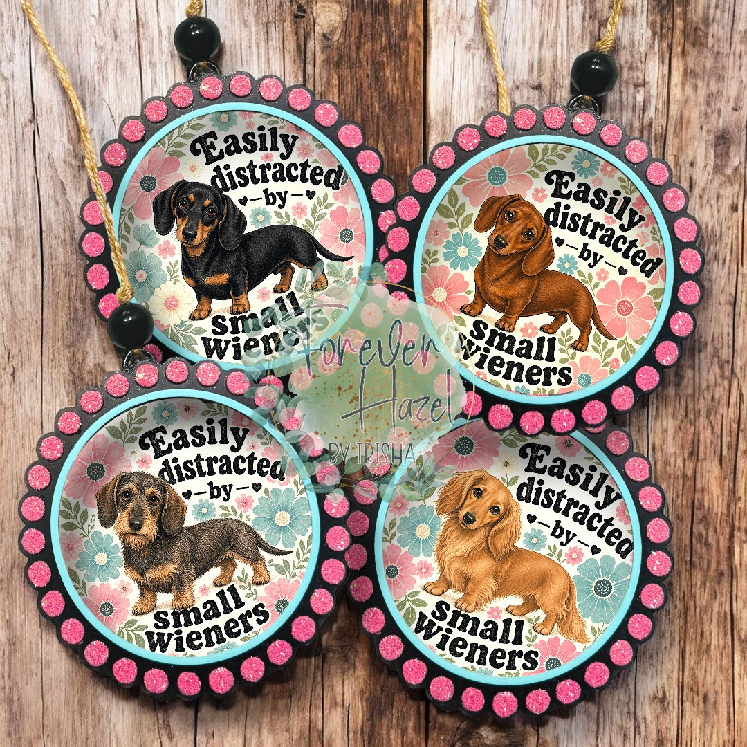 Easily Distracted by Small Wieners Dachshund Freshie: Dog Aroma Bead Air Freshener