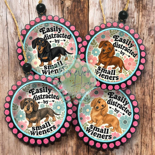 Easily Distracted by Small Wieners Dachshund Freshie: Dog Aroma Bead Air Freshener
