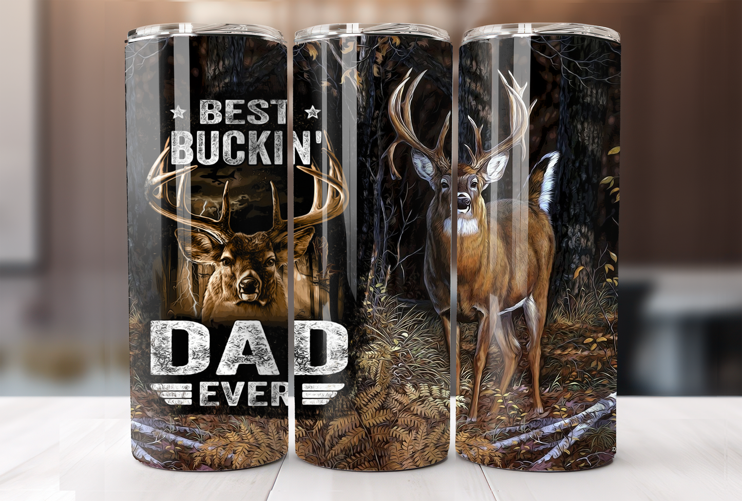 Best Buckin' Dad Ever Tumbler
