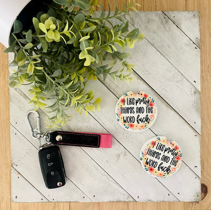 I Like Pretty Things And The Word Fuck Car Coaster Set