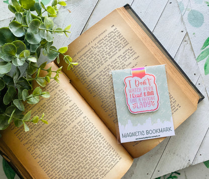 I Don't Watch Porn, I Read It Magnetic Bookmark