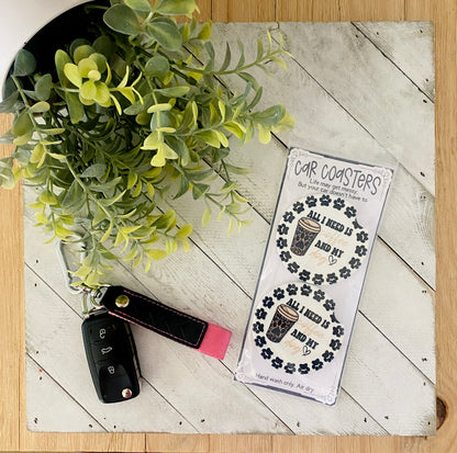 All I Need Is Coffee and My Dog Car Coaster Set