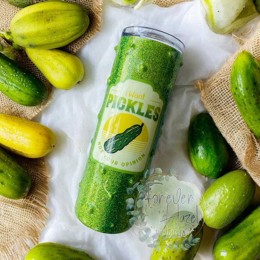 I Want Pickles, Not Your Opinion 20oz Stainless Steel Tumbler