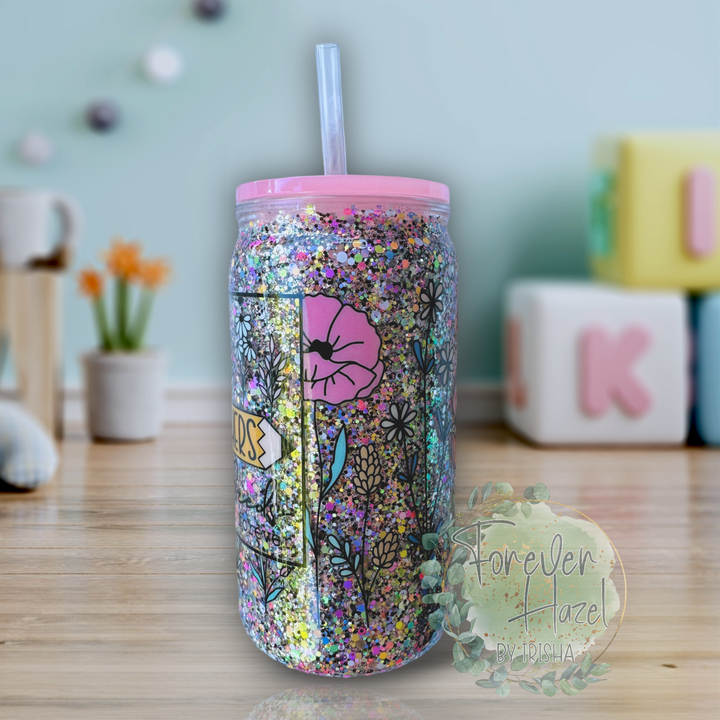Teachers Plant Seeds That Grow Forever 16oz Acrylic Glitter Can