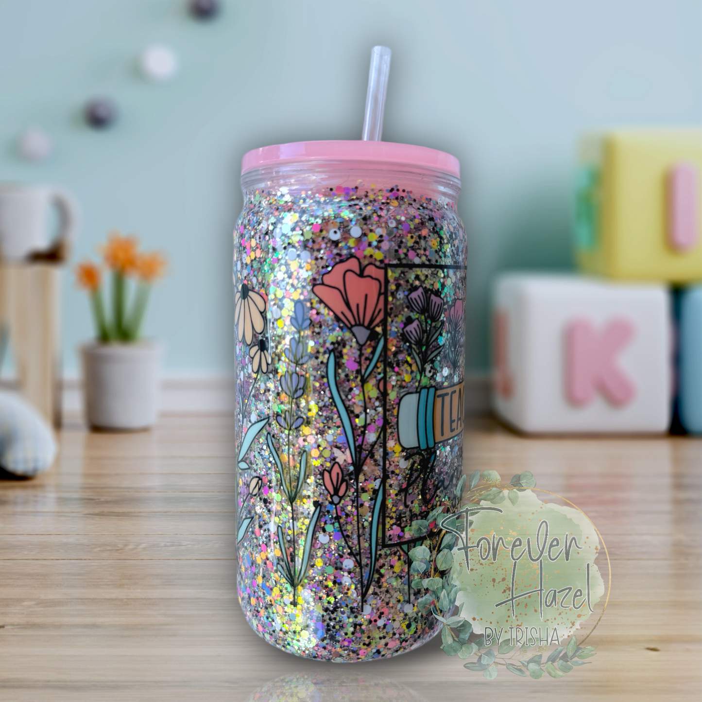 Teachers Plant Seeds That Grow Forever 16oz Acrylic Glitter Can