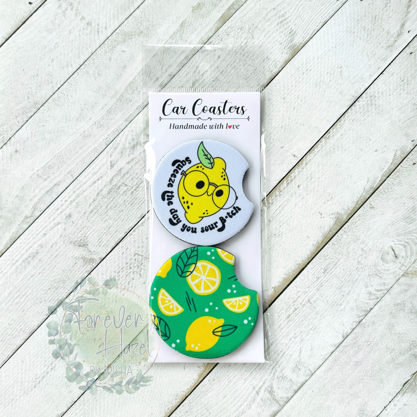 Squeeze The Day You Sour Bitch Lemon Car Coaster Set