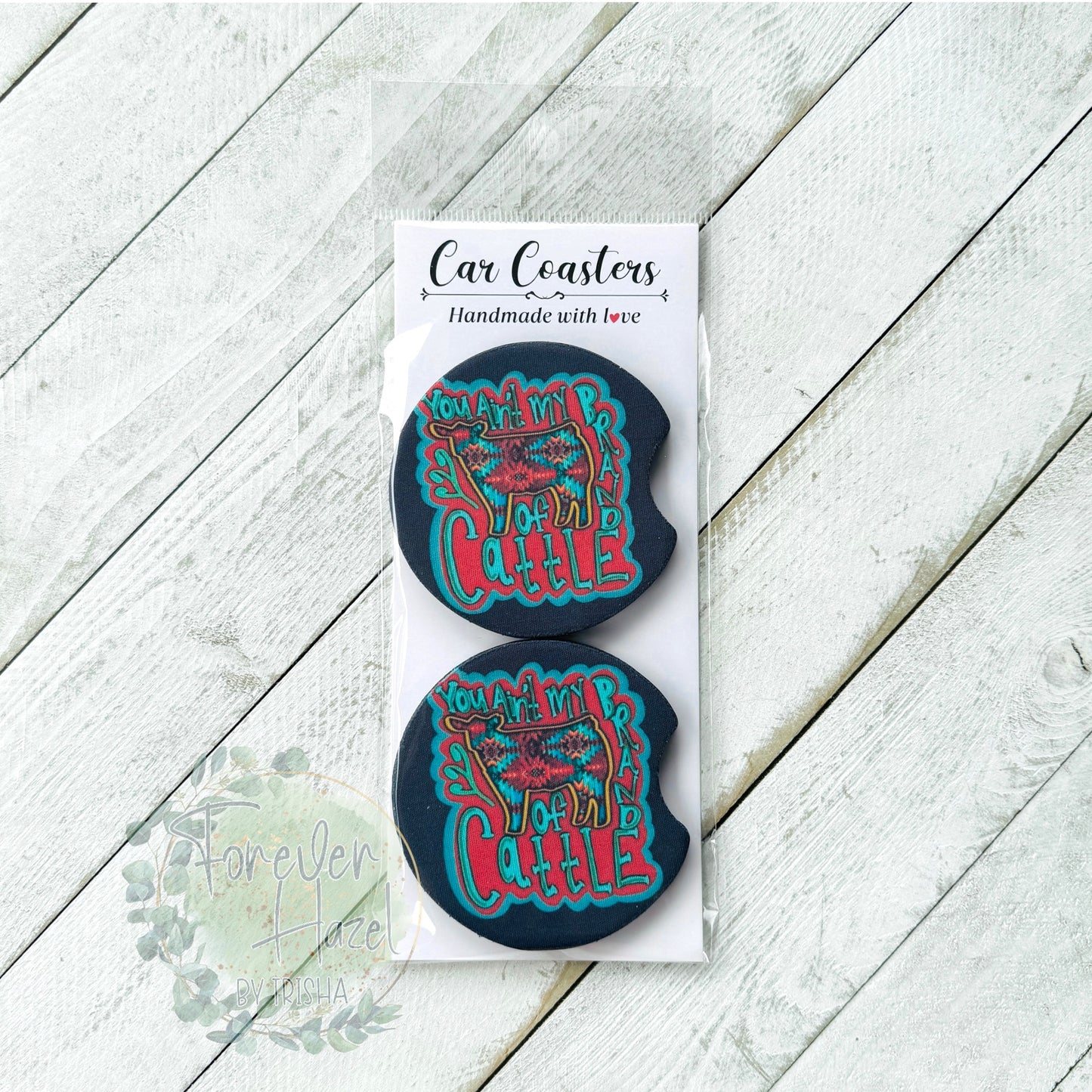 You Ain’t My Brand of Cattle Car Coaster Set