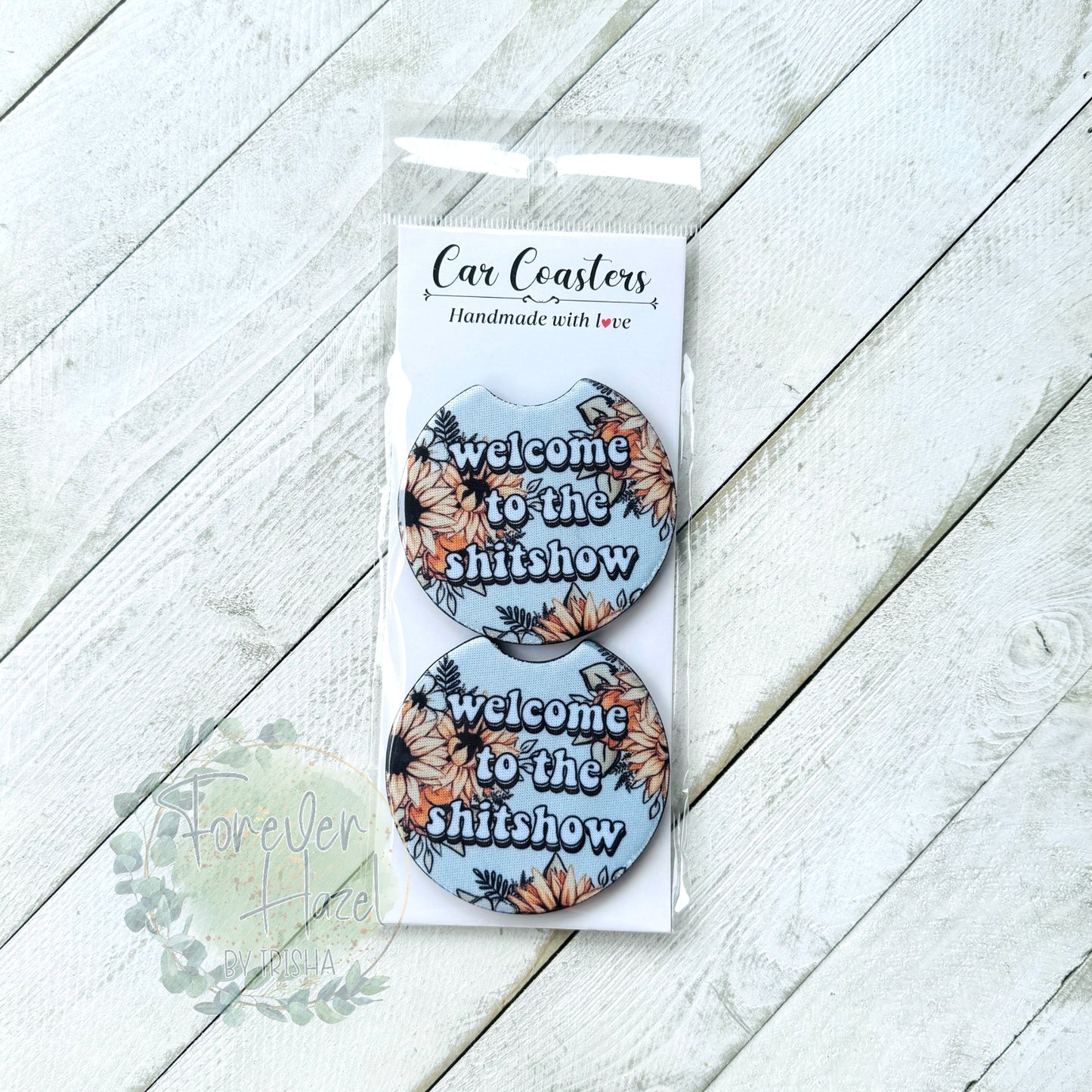 Welcome To The Shitshow Car Coaster Set