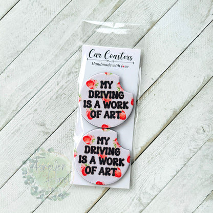 My Driving Is A Work Of Art Car Coaster Set