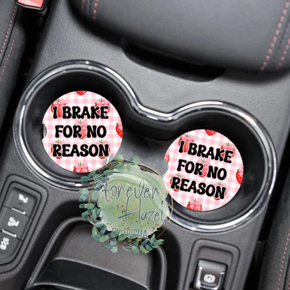 I Brake For No Reason Car Coaster Set
