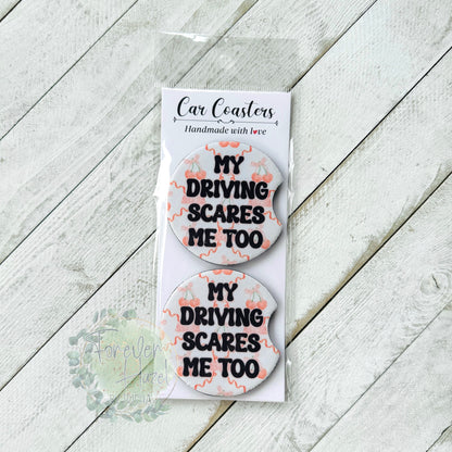 My Driving Scares Me Too Car Coaster Set