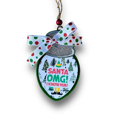 OMG Santa I Know Him Freshie