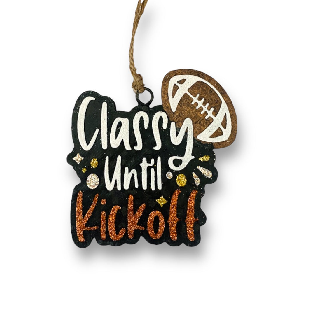 Classy Until Kickoff Freshie