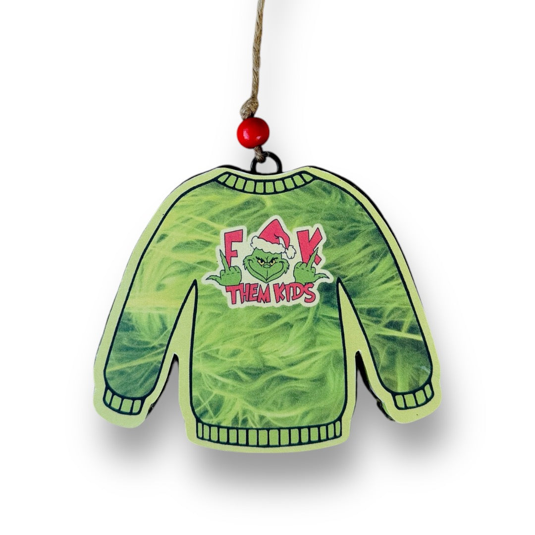 Green Man, Fuck Them Kids Theme Freshie