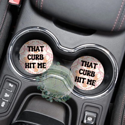 That Curb Hit Me Car Coaster Set