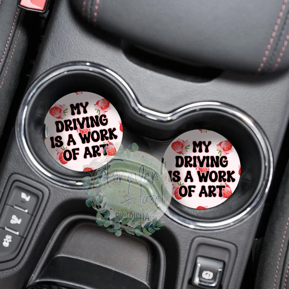 My Driving Is A Work Of Art Car Coaster Set