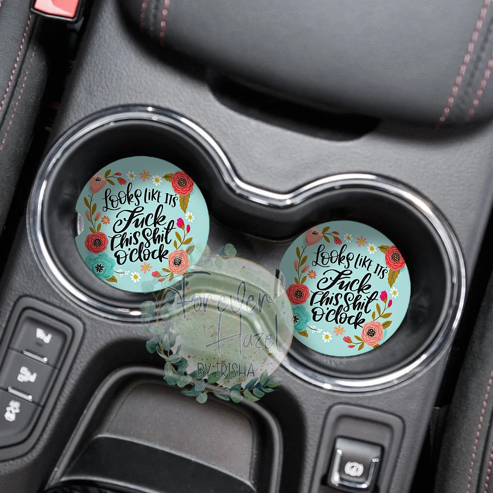 Fuck This Shit O’Clock Car Coaster Set