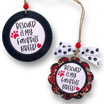 Rescued Is My Favorite Breed Freshie