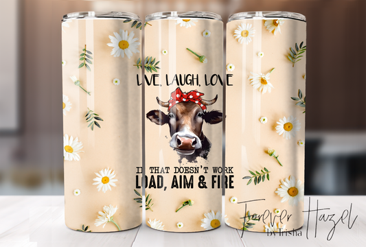 Live, Laugh, Love Tumbler